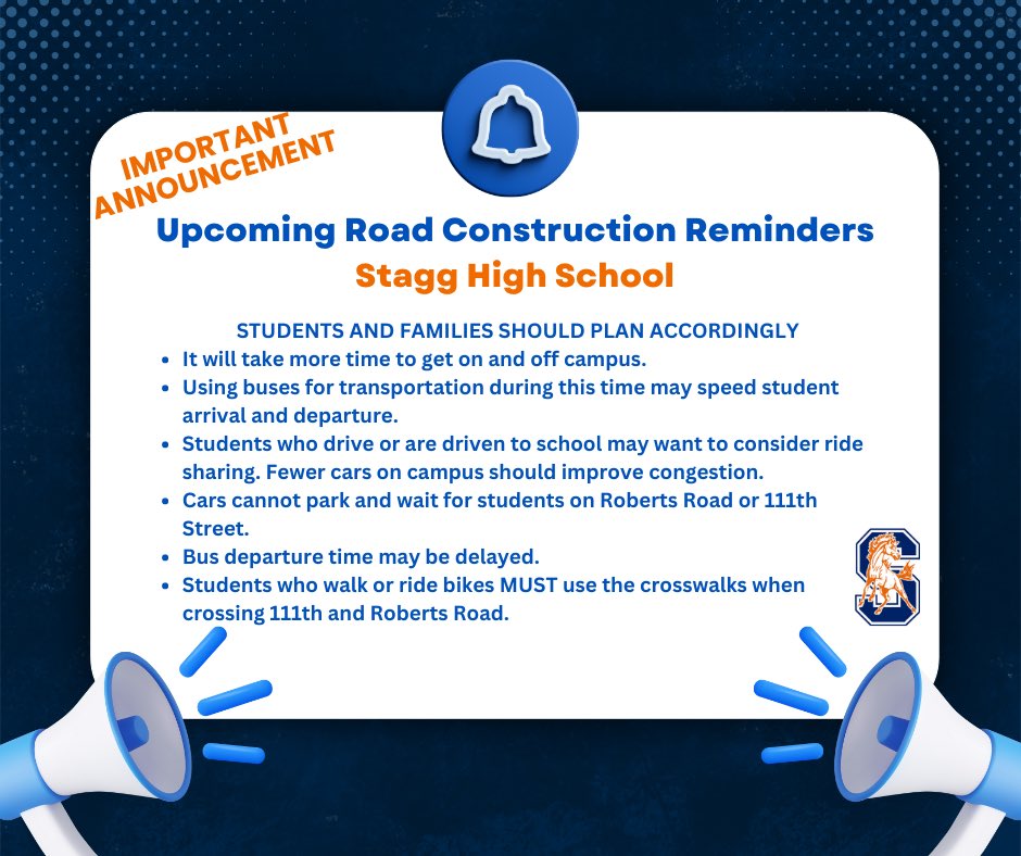 Reminder for all <a href="/StaggHighSchool/">Stagg High School</a> families and students.  Please give yourself extra time to be on time!!