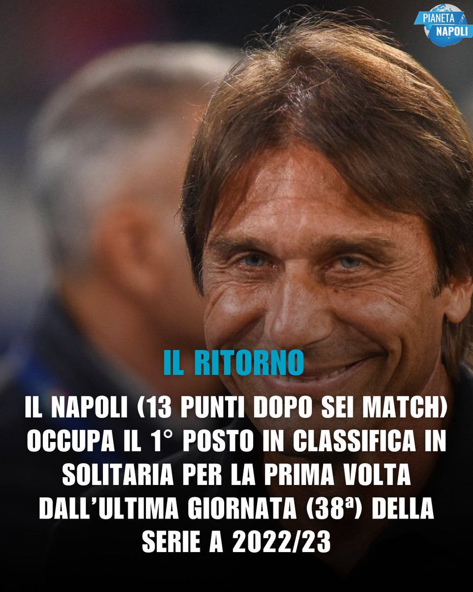 PianetaN's tweet photo. 🥇 Il #Napoli con #Conte torna primo in solitaria, non succedeva dal 2022/23 con #Spalletti alla guida, oggi presente al #Maradona!

@OptaPaolo 

#ForzaNapoliSempre #SscNapoli #PrimoPosto https://t.co/asBBOk8sPi