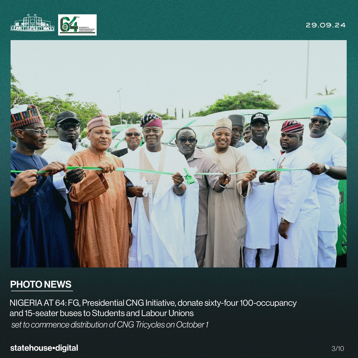 NIGERIA AT 64: FG, Presidential CNG Initiative, donate sixty-four 100-occupancy and 15-seater buses to Students and Labour Unions

...set to commence distribution of CNG Tricycles on October 1
