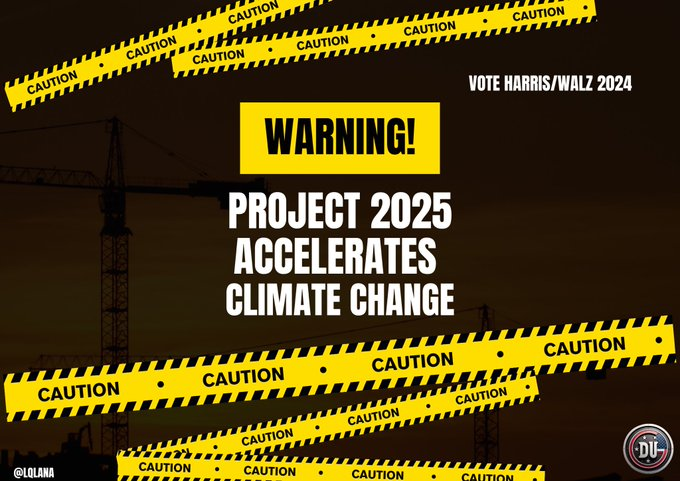 DUnitedGraphics's tweet image. In spite of what Trump and his MAGA minions say #ClimateChangeIsReal.

They deny it exists so their big donors can make more money and ignore federal regulations.

Trump's Project 2025 will accelerate climate change.

If you care about the future, vote for VP Harris.
#DemsUnited