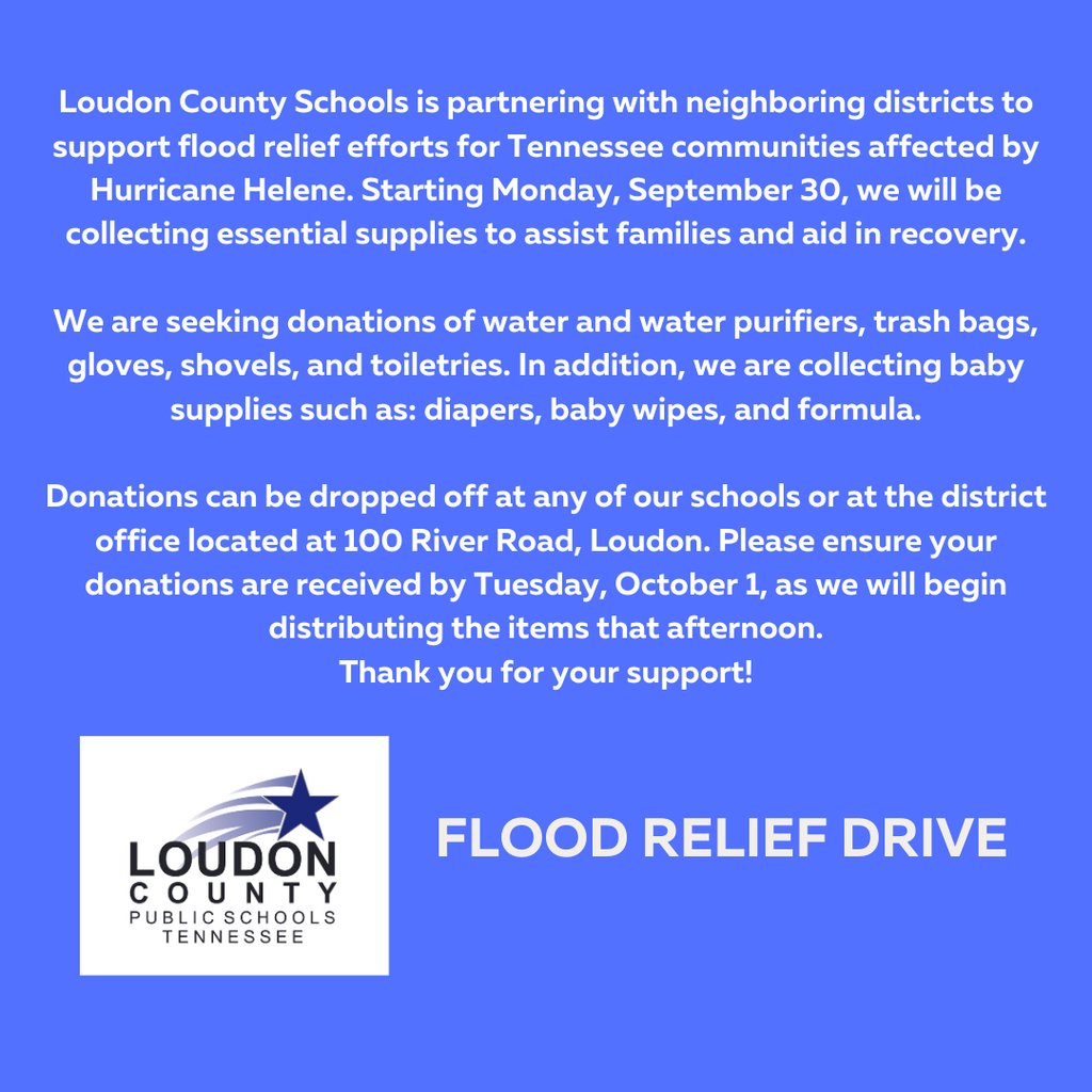 See announcement regarding flood relief efforts - donate at schools or district office.