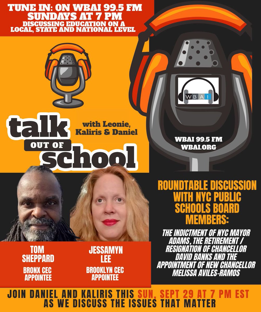 NYCSWSC's tweet image. Join @DanielAlicea &amp;amp; @DrKYSR for #TalkOutofSchool Sun 9/29 @ 7PM on @WBAI 99.5 FM They chat w/ @NYCSchools PEP members @tomcsheppard &amp;amp; Jessamyn Lee @OuterBoroHero abt this historic news week -indictment of @NYCMayor, retirement of @DOEChancellor &amp;amp; more 
🎧 wbai.org