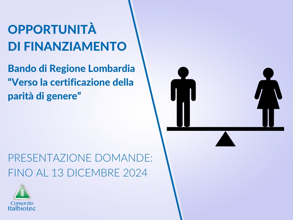 Bando “Verso la certificazione della parità di genere” di Regione Lombardia - mailchi.mp/italbiotec/par…