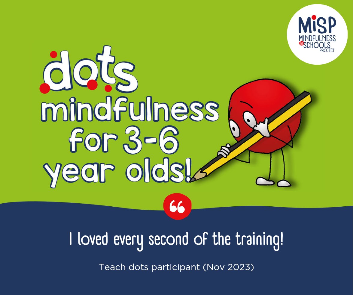 Our next dots course, which trains you to teach #mindfulness to 3-6 years, starts on Wed 3 Oct. The course is delivered over a 4 day split week (2 days one week and 2 days the following week).

Find out all about the programme: mindfulnessinschools.org/teach-dots-3-6/
