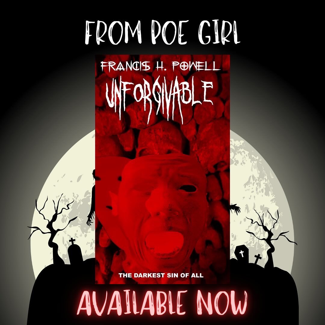 Poe Boy Publishing (@boypublishing) on Twitter photo 🎃 POE FAMILY HALLOWEEN TAKEOVER
UNFORGIVABLE by <a href="/Dreamheadz/">Francis H Powell</a> offers a unique look at a terrible sin. Available now for a suspense filled #halloween season.
UK: amzn.to/3xudMnY
USA: amzn.to/4atfZyw
#horrorbooks #booklover #reading #writing #amreading #amwriting 🎃 POE FAMILY HALLOWEEN TAKEOVER
UNFORGIVABLE by <a href="/Dreamheadz/">Francis H Powell</a> offers a unique look at a terrible sin. Available now for a suspense filled #halloween season.
UK: amzn.to/3xudMnY
USA: amzn.to/4atfZyw
#horrorbooks #booklover #reading #writing #amreading #amwriting
