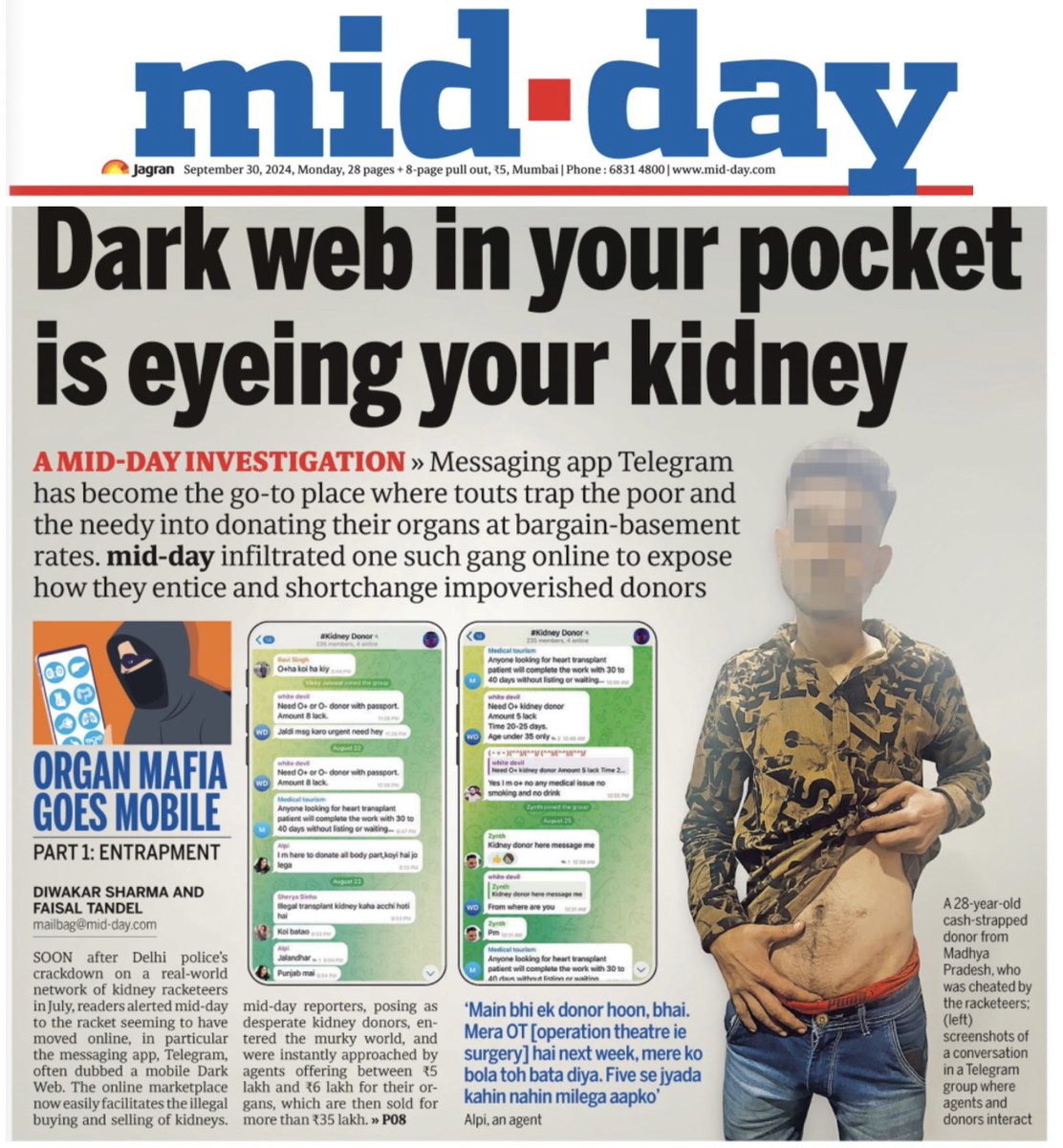 You can’t afford to miss this important story on #organ_mafia spanned across country. <a href="/mid_day/">Mid Day</a> #INVESTIGATION unravels how DARK WEB IN YOUR POCKET IS EYEING YOUR #KIDNEY.

Link: mid-day.com/mumbai/mumbai-…

Story with <a href="/faisaltandel1/">Faisal Tandel</a>