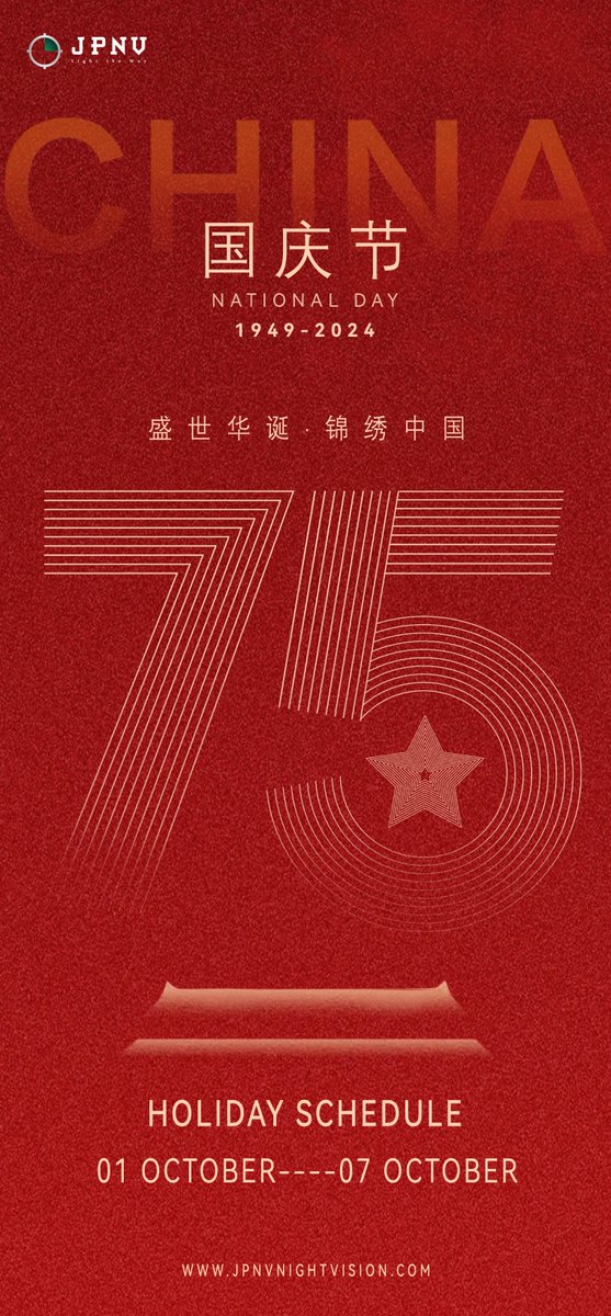 Jpnightvision's tweet photo. CHINA NATIONAL DAY
HOLIAY SCHEDULE
01 OCTOBER------07 OCTOBER
#JPNV #NIGHTVISION #CHINANATIONALDAY https://t.co/1gcNVhuRb4