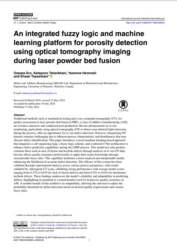 IntJExtremManuf's tweet image. An integrated #FuzzyLogic and #MachineLearning platform for porosity detection using optical tomography imaging during #LaserPowderBedFusion
@UWaterloo @MSAM_UWaterloo
#additivemanufacturing #insitu #monitoring #ExtremeManufacturing
Open Access
doi.org/10.1088/2631-7…