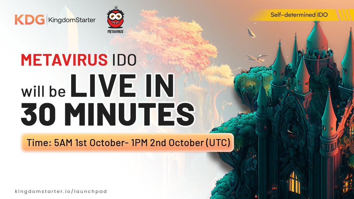 KingdomStarter (@kingdomstarter) on Twitter photo ⌛Announcement: IDO of <a href="/MetaVirus_games/">MetaVirus Official (We’re hiring tremendously)</a> will come in the next 30 minutes 🚀
🛎Commit time: 5AM Oct 1st - 1PM Oct 2nd (UTC)
➡️Commit at: kingdomstarter.io/launchpad/open…
✅No staking, no whitelist, everyone can join
📆Listing: 3rd Oct
🔐Vesting: 10% TGE, 1 month cliff, 4 months linear ⌛Announcement: IDO of <a href="/MetaVirus_games/">MetaVirus Official (We’re hiring tremendously)</a> will come in the next 30 minutes 🚀
🛎Commit time: 5AM Oct 1st - 1PM Oct 2nd (UTC)
➡️Commit at: kingdomstarter.io/launchpad/open…
✅No staking, no whitelist, everyone can join
📆Listing: 3rd Oct
🔐Vesting: 10% TGE, 1 month cliff, 4 months linear