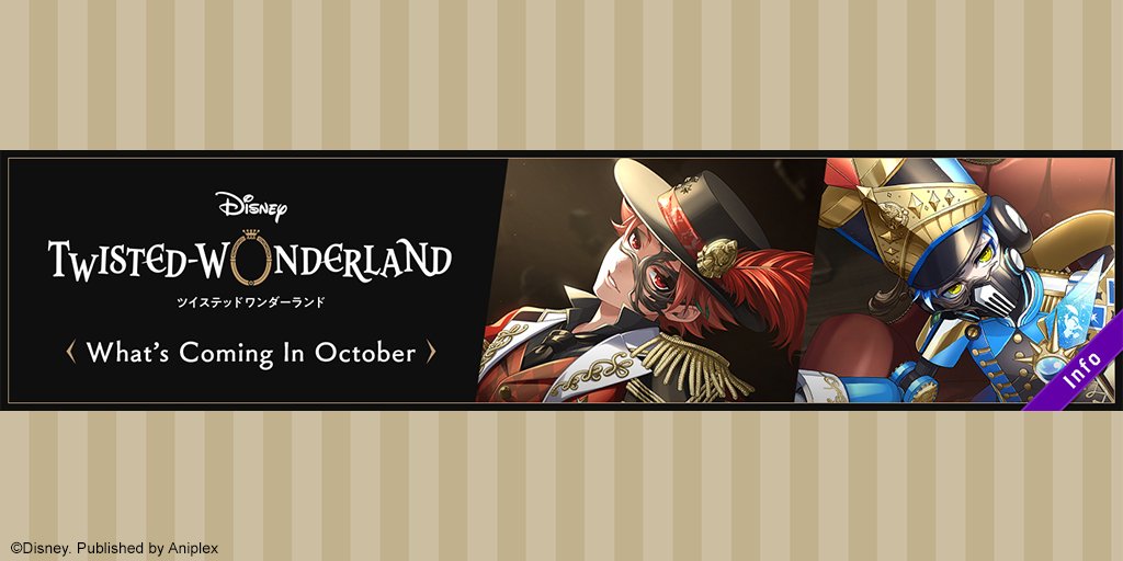 twst_english's tweet photo. It's time to review what's coming to Disney #twistedwonderland in October!

Events:
✶Multi-Dorm Training Camp
✶Playful Land’s Miraculous Marionettes

Birthdays:
✶Jack
✶Trey

📝 More #twsten Info!
https://t.co/m9Y6jctR4S https://t.co/NHdXvX0Bpp