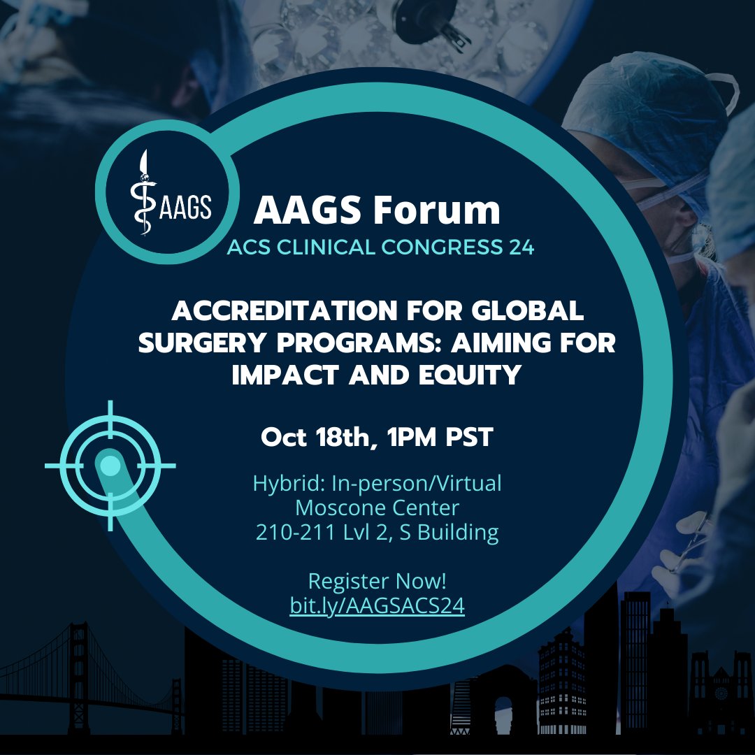 🚨Join us online or in person at AAGS Forum at the 2024 ACS Clinical Congress! We want your voice to shape the future of Accreditation for Global Surgery Programs!
⏰Oct 18th at 1PM PST/8PM GMT 
👉Register: bit.ly/AAGSACS24
#ACSCC24 #globalsurgery #collaboration