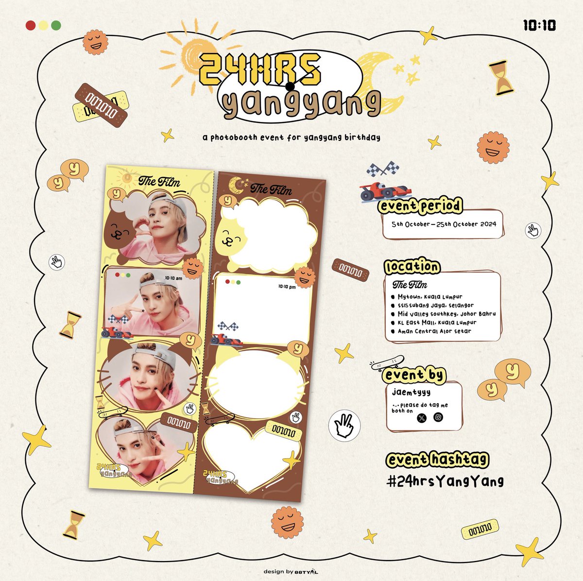 -ˏˋ☾YANGYANG 24TH BIRTHDAY𖤓ˊˎ-

‘ Photobooth Event ,
🗓️ 5th Oct - 25th Oct 
📍 The Film, Malaysia

༝ use #24hrsYangYang &amp; 
share ur picture with us !! ໒꒰ᵔ ᗜ ᵔ꒱১
༝ event by <a href="/jaemtyyy/">belle ఌ</a> ఌ