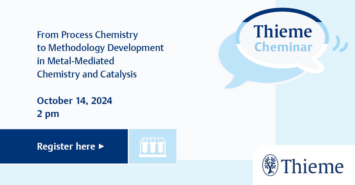 Chemistry at Thieme (@thiemechemistry) on Twitter photo 👩🔬👨🔬 In this Thieme #Cheminar, we will discover the path from #processchemistry to methodology development in metal-mediated chemistry and catalysis with <a href="/FleischerLab/">Ivana Fleischer</a>, <a href="/MatthewHorwitz1/">Synthesis Workshop</a> and <a href="/LabPace/">PaceLab</a>. Join us on Oct 14, at 2 PM (CEST) 👉 brnw.ch/21wNj6L
<a href="/TUB_Chem/">TU Berlin Chemistry</a> 👩🔬👨🔬 In this Thieme #Cheminar, we will discover the path from #processchemistry to methodology development in metal-mediated chemistry and catalysis with <a href="/FleischerLab/">Ivana Fleischer</a>, <a href="/MatthewHorwitz1/">Synthesis Workshop</a> and <a href="/LabPace/">PaceLab</a>. Join us on Oct 14, at 2 PM (CEST) 👉 brnw.ch/21wNj6L
<a href="/TUB_Chem/">TU Berlin Chemistry</a>