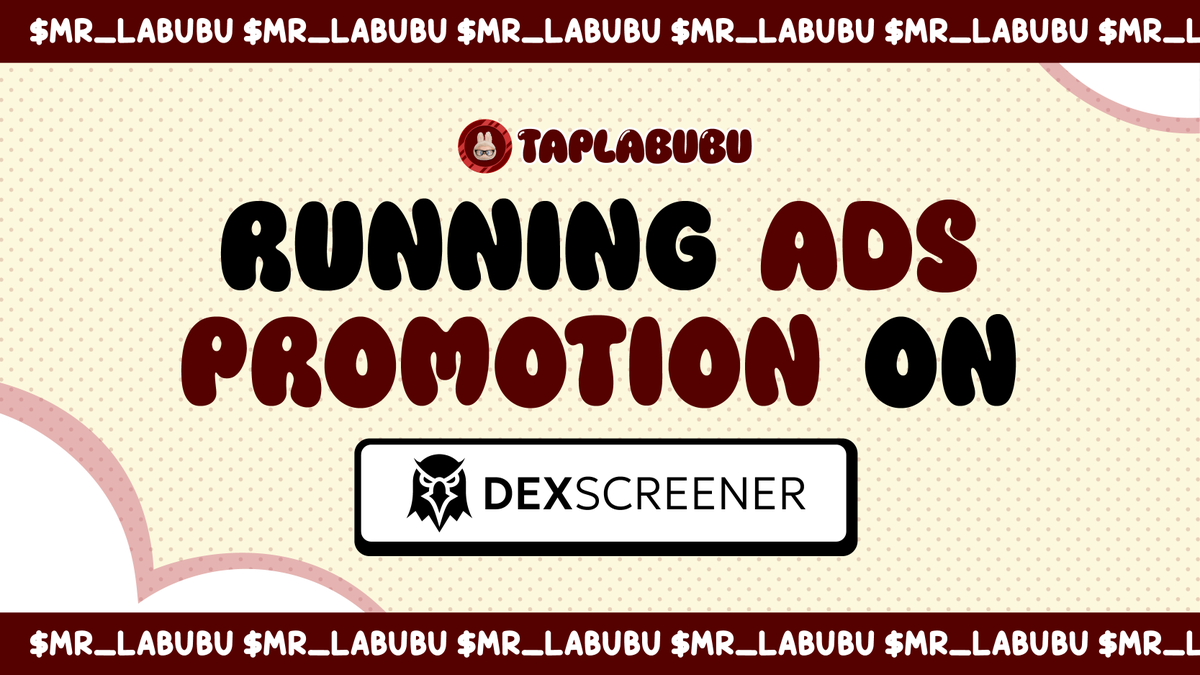 tap_labubu's tweet photo. 📣 TapLabubu is now running Ads Promotion on 🦅 DexScreener!
Stay tuned for exciting updates and promotions as we continue to dominate the Play2Earn space. 

https://t.co/cdd9fzwpWv https://t.co/jNCks1SZhU