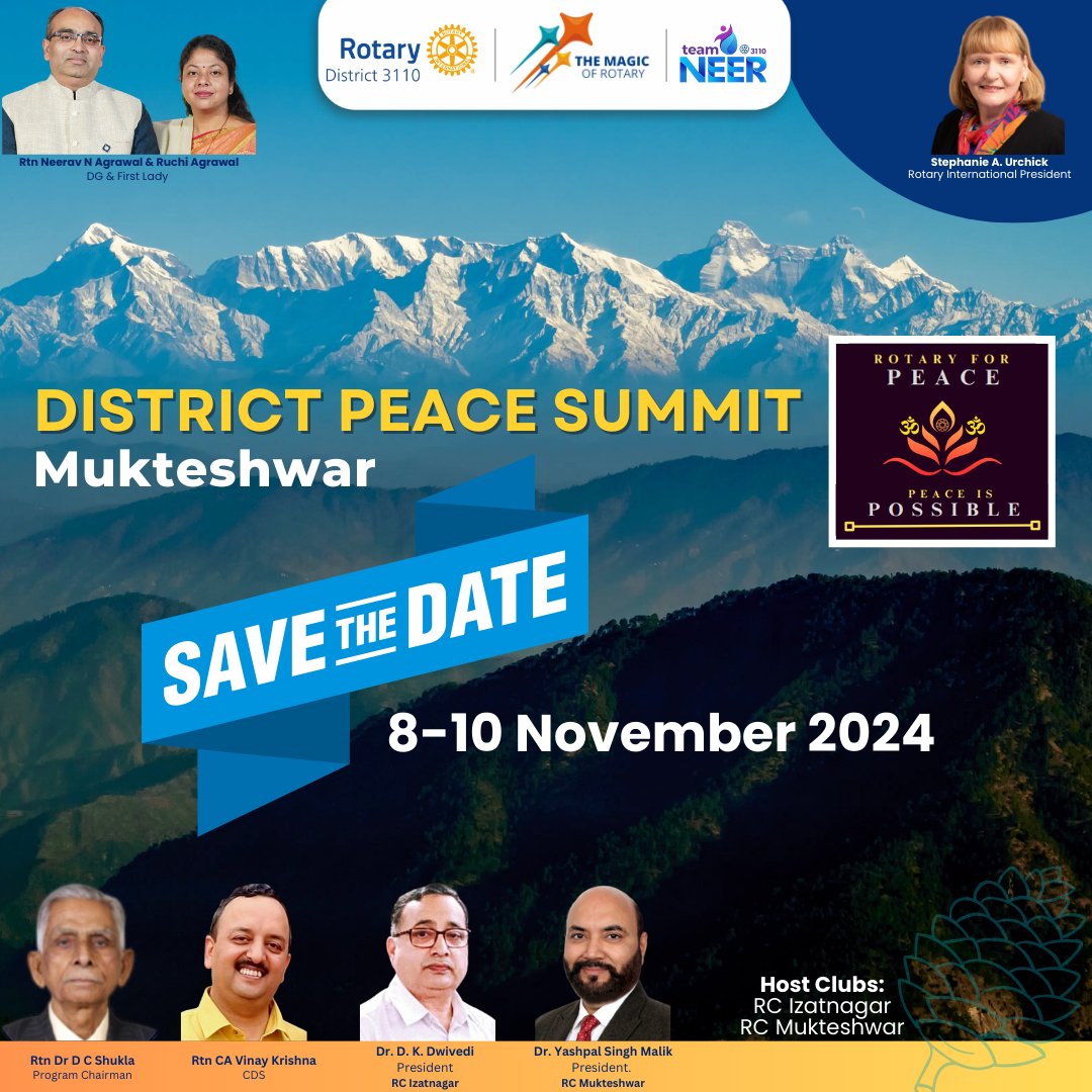 Rotary3110's tweet photo. Save the Date for upcoming RD3110 District Peace Summit at Mukteshwar. The dates for the Summit are 8th - 10th November 2024.

Come join us at the picturesque and peaceful location of Mukteshwar. Connect with your Rotary Club for more details.

#Summit #Peace #Rotary https://t.co/w2FxMgdvEw