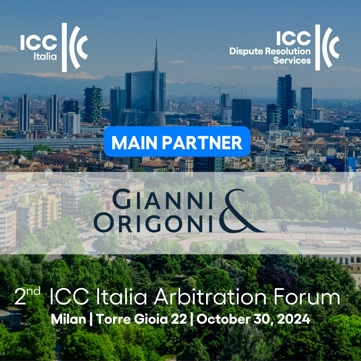 📢 Gianni &amp; Origoni è Main Partner della seconda edizione dell’#ICCItaliaArbitrationForum.

📅 Data: Mercoledì 30 ottobre 2024, ore 14:00 - 19:00
📍 Luogo: Grattacielo Torre Gioia 22, Via Melchiorre Gioia, 22, Milano.

➡️ Registrati subito
bit.ly/45dfZB8