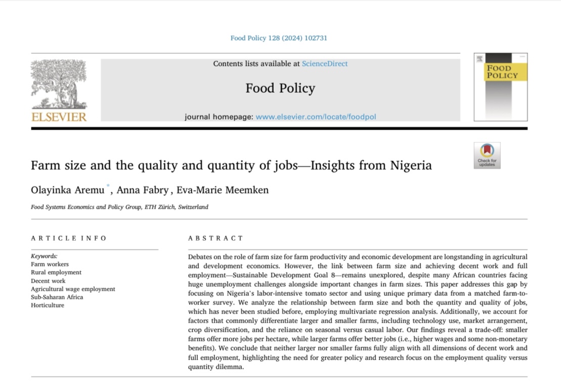 Olayinka Aremu (@aremuolayinka) on Twitter photo 🚨 New paper: "Farm size and the quality and quantity of jobs—Insights from Nigeria"
💐Excited to see the first chapter of my PhD published in #FoodPolicy. Many thanks to <a href="/EvaMeemken/">Eva-Marie Meemken</a> and <a href="/AnnaFabry4/">Anna Fabry</a> for being amazing co-authors 🤗.
🧵Soon! Open access 👇
sciencedirect.com/science/articl… 🚨 New paper: "Farm size and the quality and quantity of jobs—Insights from Nigeria"
💐Excited to see the first chapter of my PhD published in #FoodPolicy. Many thanks to <a href="/EvaMeemken/">Eva-Marie Meemken</a> and <a href="/AnnaFabry4/">Anna Fabry</a> for being amazing co-authors 🤗.
🧵Soon! Open access 👇
sciencedirect.com/science/articl…