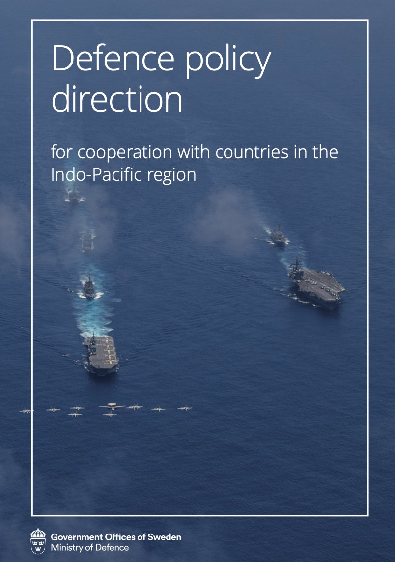 Sweden drops a "Defence Policy Direction" for the Indo-Pacific: led by the formidable <a href="/PlJonson/">Pål Jonson</a>
