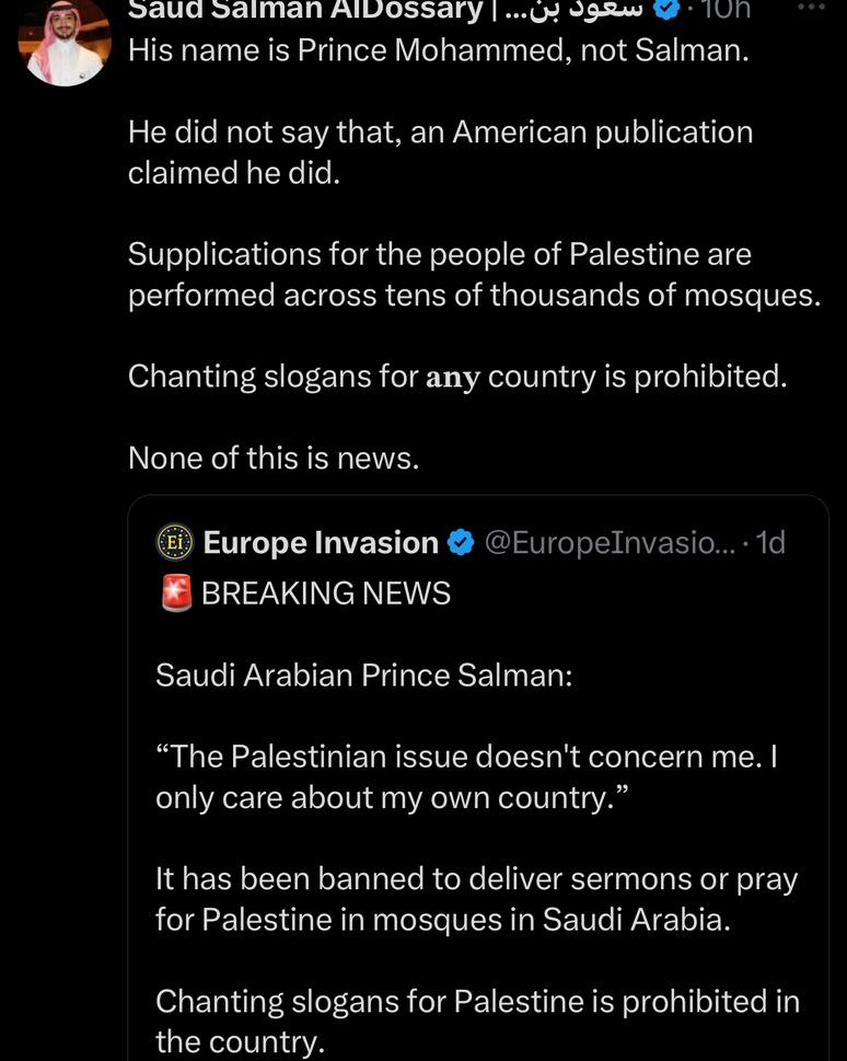 fotodakwah's tweet photo. Hoax

Sudah Dusta, Jahil Pula.

Namanya Pangeran Muhammad, bukan Salman.

Dia tidak mengatakan hal itu, namun sebuah publikasi di Amerika mengklaim bahwa dia mengatakan hal tersebut.

Doa untuk rakyat Palestina dilakukan di puluhan ribu masjid.

Menyerukan slogan-slogan untuk negara manapun memang dilarang (di mimbar masjid).