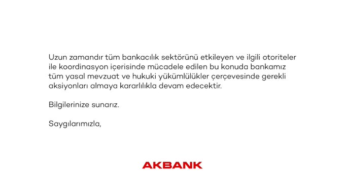 Akbank son günlerde sosyal medyada yer bulan mağduriyetler ile alakalı açıklama yaptı:

"Öncelikle, bankamızda herhangi bir hacklenme veya kişisel verilerin çalınması olayı yaşanmamıştır. Bu iddialar tamamen asılsızdır."