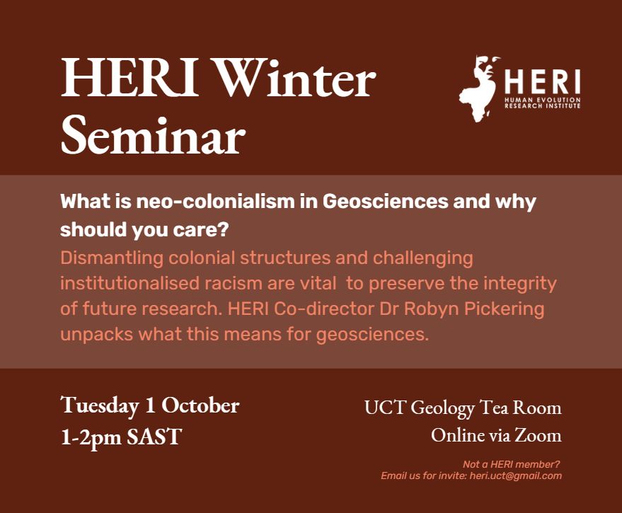 HERI (@heri_uct) on Twitter photo What is neo-colonialism in #geoscience & why should you care?
HERI Co-director <a href="/PickeringRobyn/">Dr Robyn Pickering</a> unpacks dismantling colonial structures & challenging institutionalised racism for researchers in geosciences.
Happening at our next and FINAL Winter Seminar tomorrow at 1pm SAST 👇🏾 What is neo-colonialism in #geoscience & why should you care?
HERI Co-director <a href="/PickeringRobyn/">Dr Robyn Pickering</a> unpacks dismantling colonial structures & challenging institutionalised racism for researchers in geosciences.
Happening at our next and FINAL Winter Seminar tomorrow at 1pm SAST 👇🏾