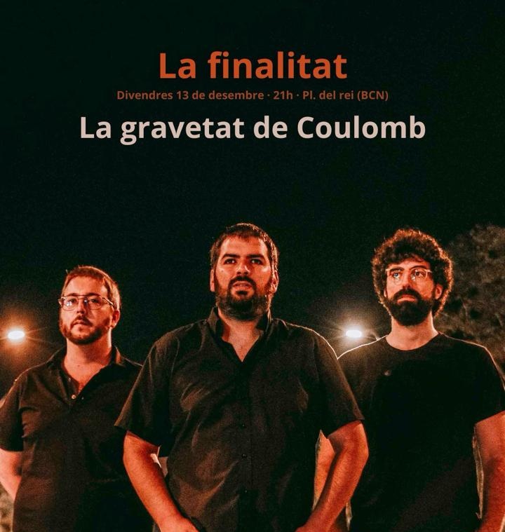 13/12 La finalitat als <a href="/divendresrei/">Divendres a la plaça del Rei</a> 

Ja us ho podem explicar, l'últim concert serà a la #Plaçadelrei i ens farà molta il·lusió que vingueu!