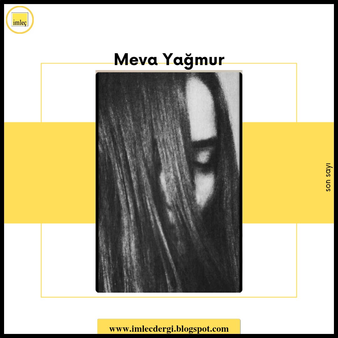 Meva Yağmur'un ilk kez İmleç'te yayımlanan "Yaşam Aidatının Zaman Aşımı" adlı eseri profilimizdeki linkte.