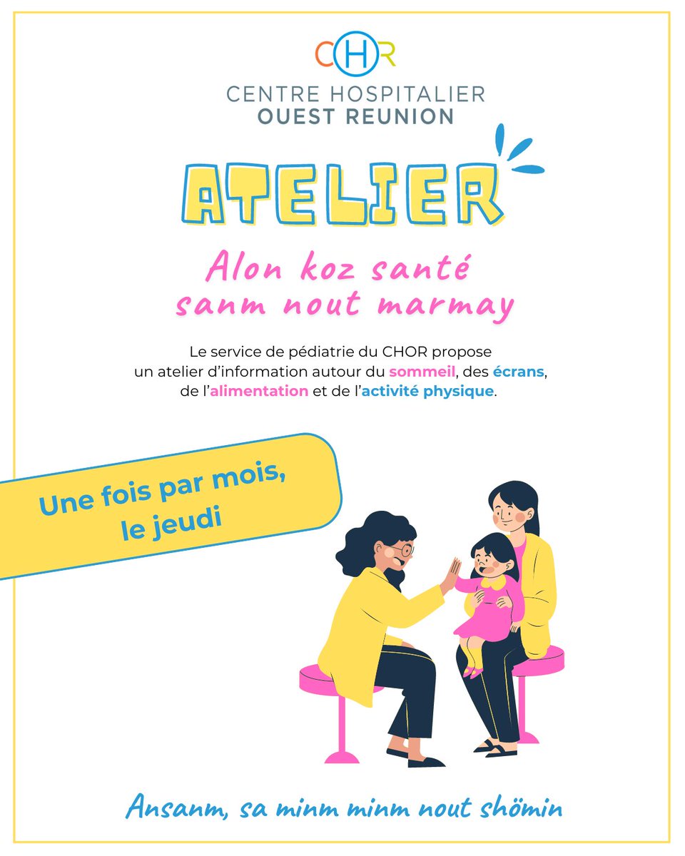Le service #Pédiatrie du CHOR organise, 1 jeudi/mois, l'atelier d'information « alon koz santé sanm nout marmay », autour du sommeil, des écrans, de l’alimentation et de l’activité physique.  
➡️Pour en savoir + : chor.re/actualites/#196