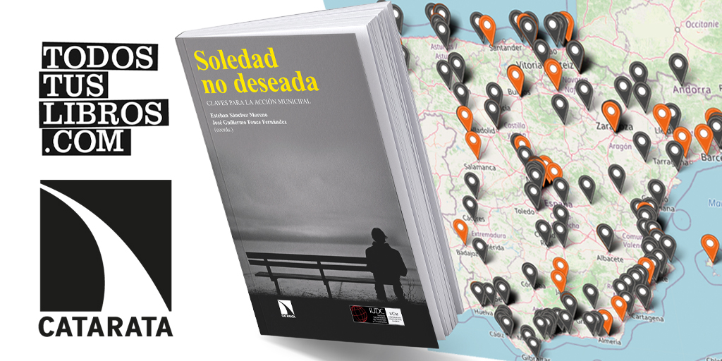 Libros Catarata (@cataratalibros) on Twitter photo ¿Sabes en qué librerías está disponible ? 'Soledad no deseada. Claves para la acción municipal' de Esteban Sánchez Moreno <a href="/EstsanchezUCM/">Esteban Sánchez Moreno</a> y José Guillermo Fouce Fernández <a href="/Gfouce/">Guillermo Fouce</a> (coords.)? #ApoyaATuLibrería <a href="/todostuslibros_/">Todostuslibros</a> te lo dice: todostuslibros.com/libros/soledad… ¿Sabes en qué librerías está disponible ? 'Soledad no deseada. Claves para la acción municipal' de Esteban Sánchez Moreno <a href="/EstsanchezUCM/">Esteban Sánchez Moreno</a> y José Guillermo Fouce Fernández <a href="/Gfouce/">Guillermo Fouce</a> (coords.)? #ApoyaATuLibrería <a href="/todostuslibros_/">Todostuslibros</a> te lo dice: todostuslibros.com/libros/soledad…