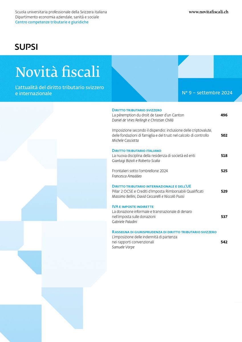 📖 Il numero di settembre della 𝐑𝐢𝐯𝐢𝐬𝐭𝐚 𝐧𝐨𝐯𝐢𝐭𝐚̀ 𝐟𝐢𝐬𝐜𝐚𝐥𝐢 è appena stato pubblicato.  📷 

Per consultarlo è sufficiente registrarsi al sito internet e sottoscrivere uno dei nostri abbonamenti: novitafiscali.ch