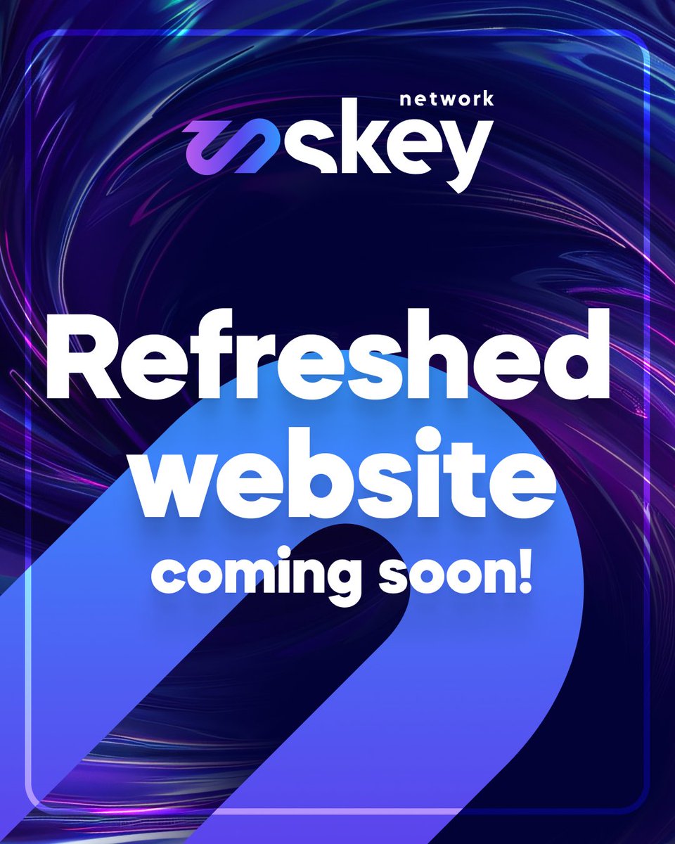 SkeyNetwork's tweet image. New narrative, refreshed website—coming soon! 🔥

Stay tuned for exciting updates! 💪🏼