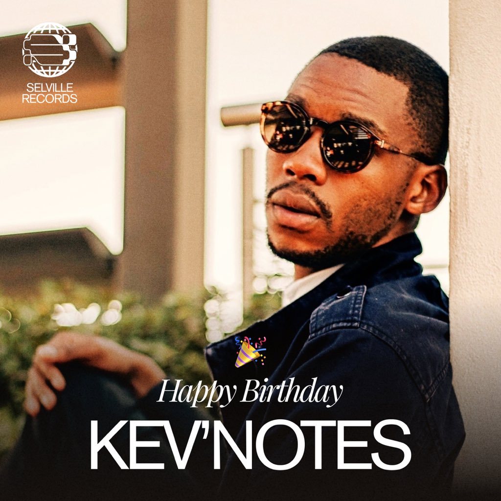 SelvilleRecords's tweet image. Happy belated birthday to @Kev_Notes 🎉