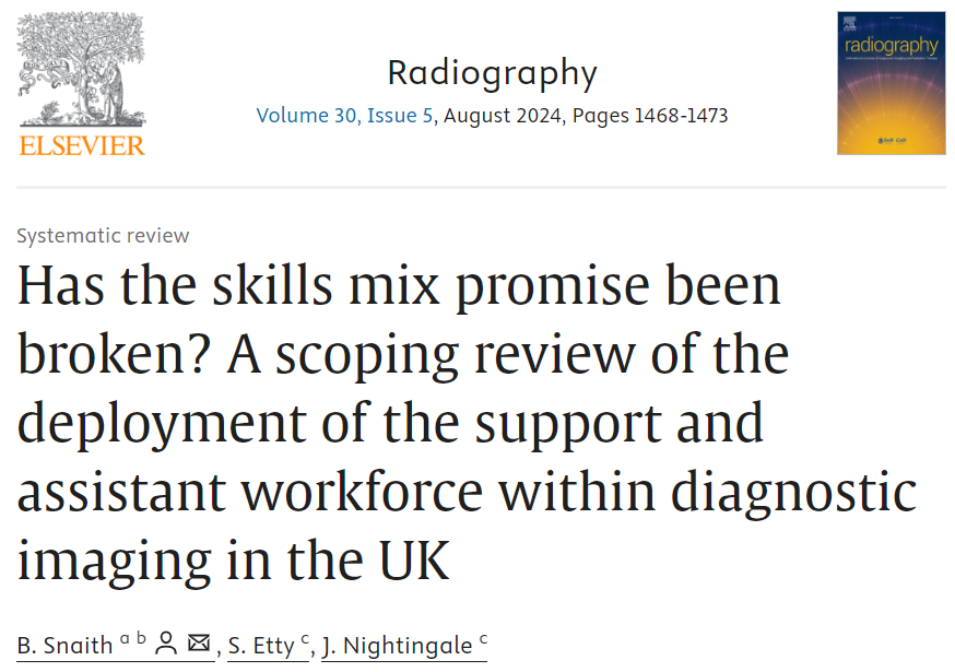📢Research article available! 
📰Has the skills mix promise been broken? A scoping review of the deployment of the support and assistant workforce within diagnostic imaging in the UK
🖊️B. Snaith, S. Etty, J. Nightingale
🔗 doi.org/10.1016/j.radi…