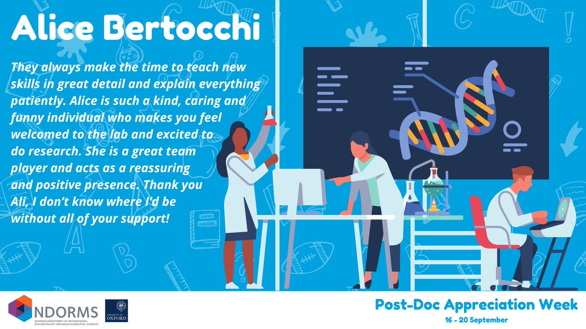 ‘They always make the time to teach new skills in great detail and explain everything patiently. Alice is a kind, caring and funny individual who makes you feel welcomed to the lab and excited to do research. She is a great team player and a reassuring and positive presence.’