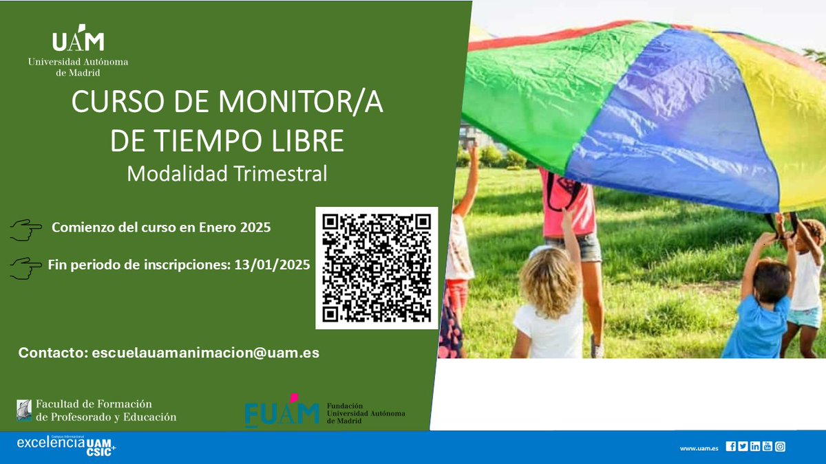 CURSO DE MONITOR/A DE TIEMPO LIBRE de la Escuela UAM de Animación, en modalidad semestral y trimestral. Horarios y detalles de inscripción siguiendo el QR o en los siguientes enlaces:
fuam.es/curso-corto/mo…
fuam.es/curso-corto/mo…