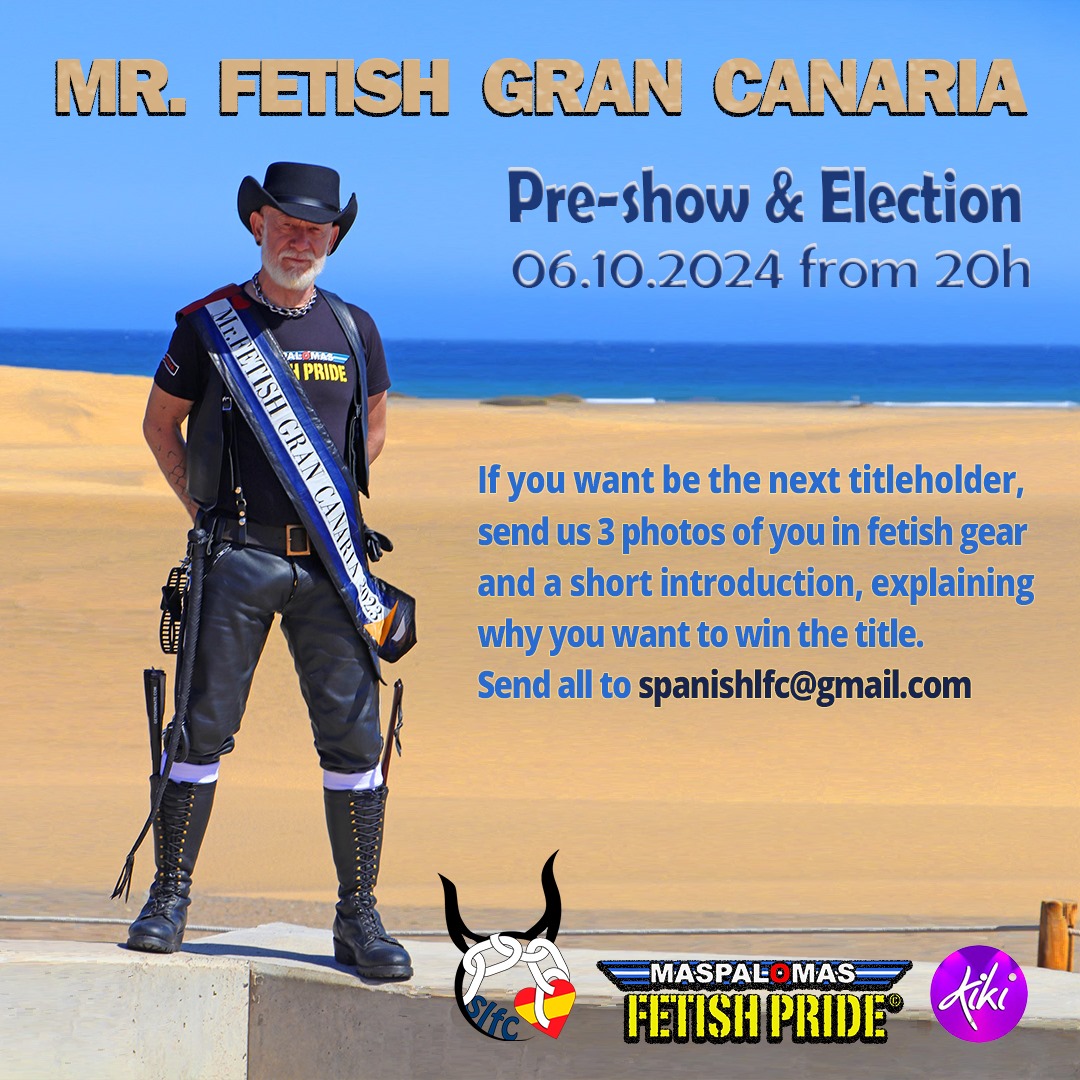MasterTopXXL1's tweet photo. My last week as the Mr. Fetish Gran Canaria and we are looking for the next Mister Fetish Gran Canaria! #slfc #spanishlfc #maspalomasfetishpride #blf #lfc #ecmc #fetish #yumbocenter #boxergrancanaria #kikibar #gay #fetiche #fetisch #leatherman https://t.co/ZSSMa2uaFr
