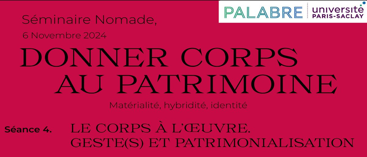 Laboratoire DYPAC (@dypacuvsq) on Twitter photo RDV pour le #séminaire "Donner corps au patrimoine - Matérialité, hybridité, identité" de l’OI #PaLabRe <a href="/UnivParisSaclay/">Université Paris-Saclay</a>
Thématique de la journée : "Le corps à l’œuvre. Geste(s) et patrimonialisation"
🗓️6/11/2024 I 10h-16h30
👉Inscription avant le 23/10 : cutt.ly/3eIUj0MD RDV pour le #séminaire "Donner corps au patrimoine - Matérialité, hybridité, identité" de l’OI #PaLabRe <a href="/UnivParisSaclay/">Université Paris-Saclay</a>
Thématique de la journée : "Le corps à l’œuvre. Geste(s) et patrimonialisation"
🗓️6/11/2024 I 10h-16h30
👉Inscription avant le 23/10 : cutt.ly/3eIUj0MD