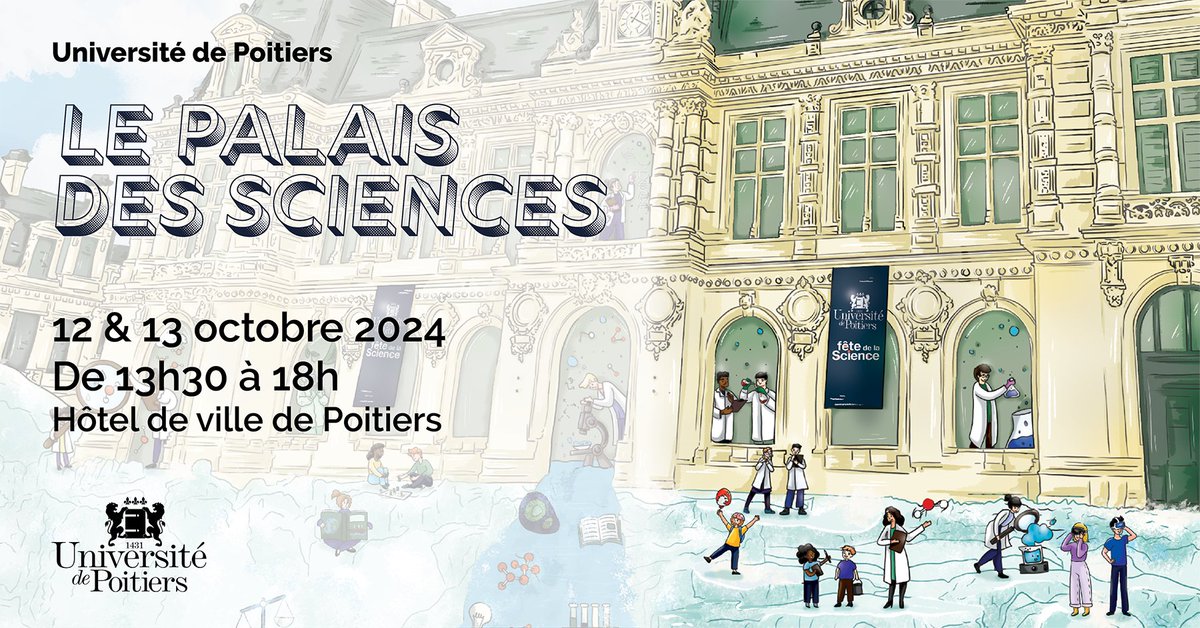 [Le Palais des sciences]
🔬 Les 12 et 13 octobre, l’université de Poitiers vous invite à l’Hôtel de Ville pour des expériences scientifiques passionnantes !
👉 Rendez-vous de 13h30 à 18h pour un week-end 100% sciences et découvrez le programme juste ici : sciences-et-societe.univ-poitiers.fr/evenements/fet…