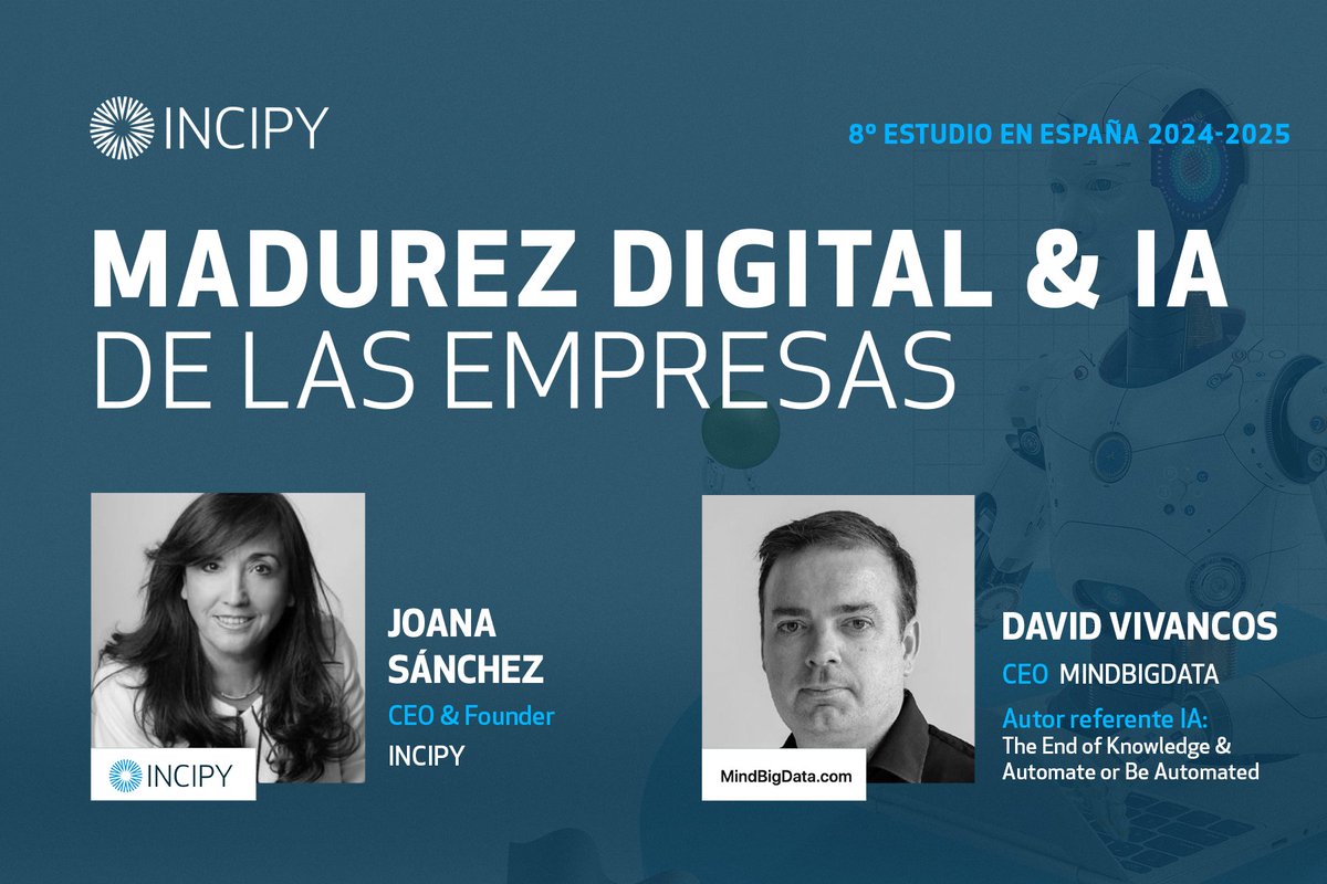 incipy's tweet image. 🔹 @VivancosDavid, CEO en #MindBigData y Autor referente IA: The End of Knowledge &amp;amp; Automate or Be Automated
🔸 @ejoana, CEO &amp;amp; Founder de @Incipy que presentará los resultados y moderar el encuentro.
¡No te lo pierdas! 🗓
➡ incipy.com/presentacion-e…
#MadurezDigitalIA