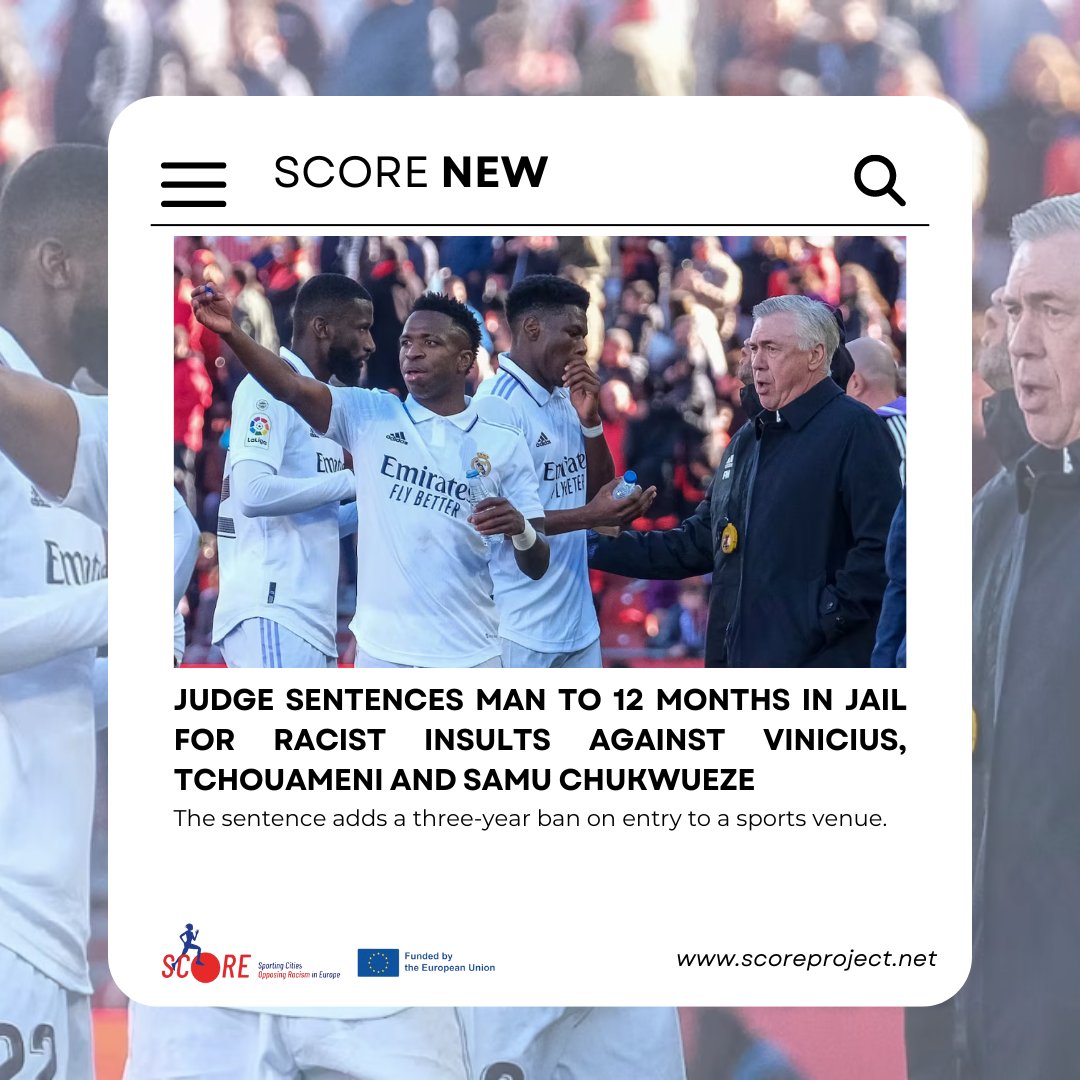 scoreproject_'s tweet photo. 🆕 SCORE NEW 🆕
Judge sentences man to 12 months in jail for racist insults against Vinicius, Tchouameni and Samu Chukwueze
For more information 👉 https://t.co/NVape6sNSj
#sports4inclusion #sports #sportingcities #scoreproject #laliga https://t.co/3ku12wprMM
