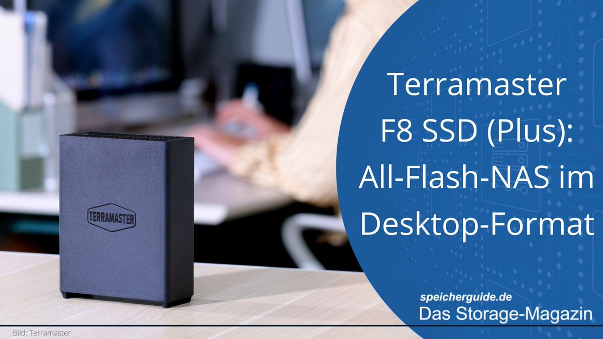 speicherguide's tweet photo. 💡 #AllFlash verlässt das Rechenzentrum: @TerraMasters kündigt mit der F8 SSD und F8 SSD Plus, zwei All-Flash-NAS-System im Desktop-Format an.
Wir haben die Meldung zusammengefasst: 👉 https://t.co/2ZOahFQd6O
#AllFlashNAS #NAS #storage #datenspeicherung https://t.co/FOfF8Lylt7