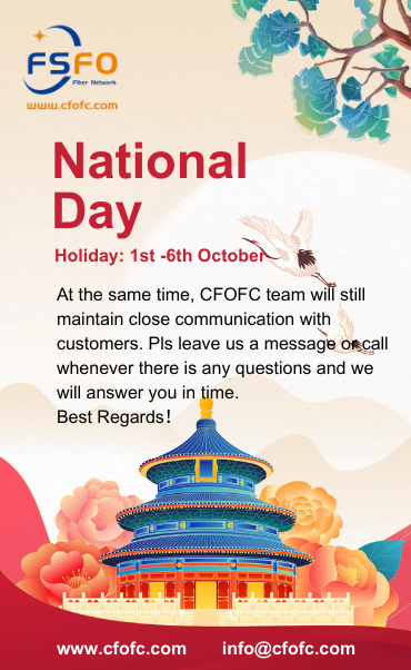 CFOFC_fiber's tweet photo. Dear Customers:
CFOFC Team will be out of the office for the National Holiday from 1st Oct to 6th Oct.
📩 Pls, contact the sales team if you have any rush orders by emailing info@cfofc.com
#cfofc #fiberoptic #optical #datacenters #cable #telecom #ftth #communication #holiday https://t.co/UzFzYe2TUj