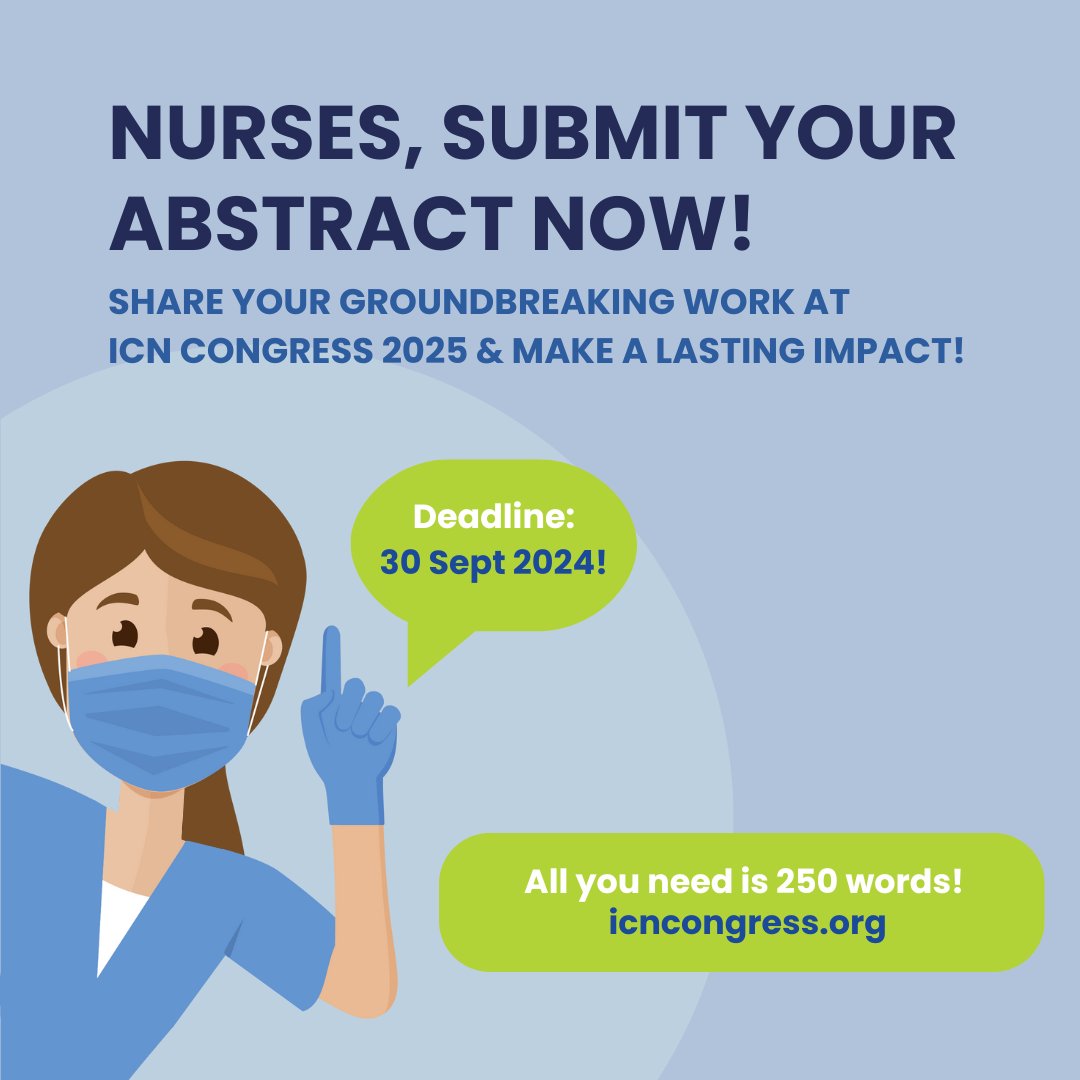 ICNurses's tweet photo. #Nurses & #healthcareworkers, today 30 Sept is the final day to submit your abstract for #ICNCongress #ICN2025! Share your ideas and harness the "#Nursing Power to Change the World!" Submit now: https://t.co/Yl3h5CngkD Your voice matters! @Sairaanhoitajat https://t.co/pouQBfvekR