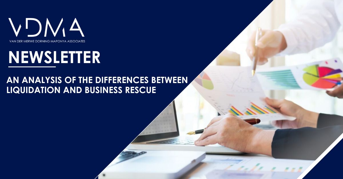 VDMALAW's tweet image. FEATURE ARTICLE: AN ANALYSIS OF THE DIFFERENCES BETWEEN LIQUIDATION AND BUSINESS RESCUE

Don't miss this must-read feature: Click on the link below for the full article:  (vdmalaw.com)