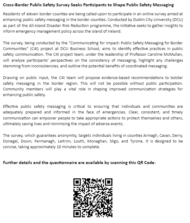 Conducting a survey with <a href="/emergencytc/">Caroline McMullan</a> aimed at enhancing public safety messaging in the border counties. It is short and anonymous. Seeking individuals living in Armagh, Cavan, Derry, Donegal, Down, Fermanagh, Leitrim, Louth, Monaghan, Sligo, and Tyrone: dcubusinessschool.eu.qualtrics.com/jfe/form/SV_6J…