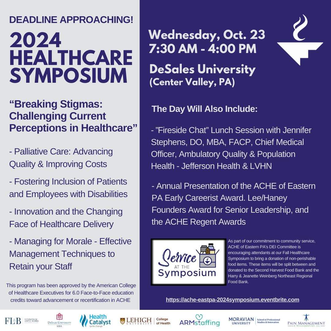EasternPA_ACHE's tweet photo. Deadline for our 2024 Symposium is approaching! Join 125 regional healthcare leaders for a day of networking, education &amp; information sharing. ACHE members can earn up to 6 Face-to-Face credits! Event details &amp; registration info:  https://t.co/PMsaaV24Jd https://t.co/ol645f8X7C