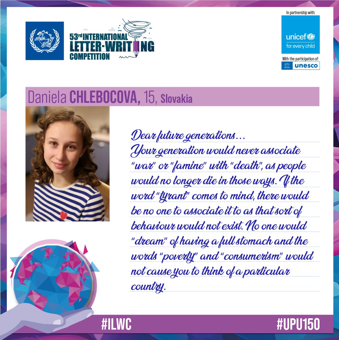 UPU_UN's tweet photo. A #LetterToTheFuture✍… from #Slovakia🇸🇰
Daniela Chlebocova, 15, dreams of a time when no one needs to long for a full stomach, and consumerism no longer defines any nation🌏
#ILWC #SummitOfTheFuture
https://t.co/AMaGD8WBG0 https://t.co/Nw3TbVJVsL