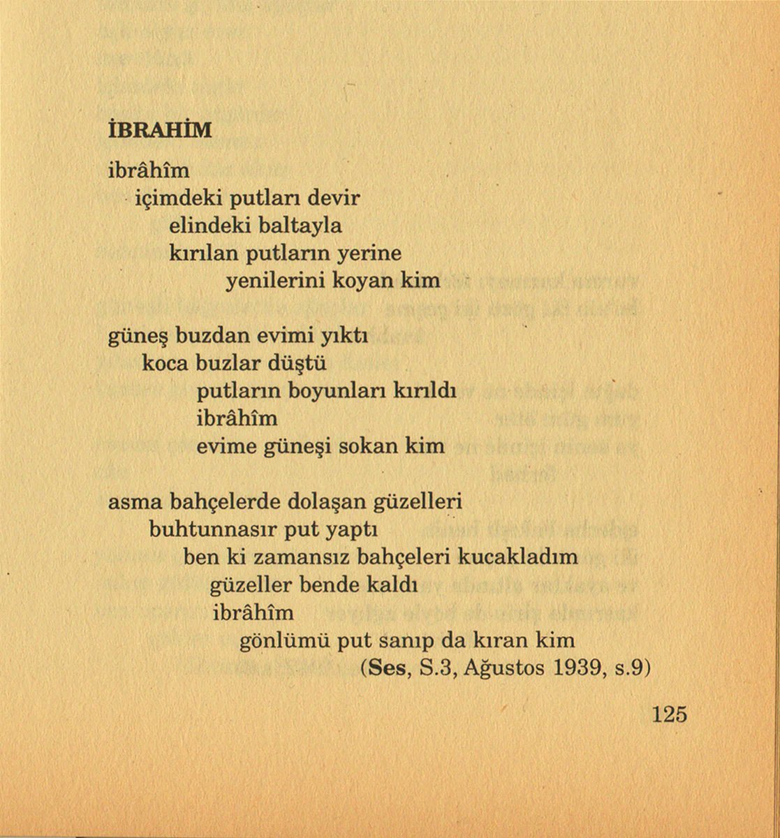 aletheia__'s tweet photo. güneş buzdan evimi yıktı
koca buzlar düştü
putların boyunları kırıldı
ibrâhîm
güneşi evime sokan kim

asaf hâlet https://t.co/1Silyux3y9