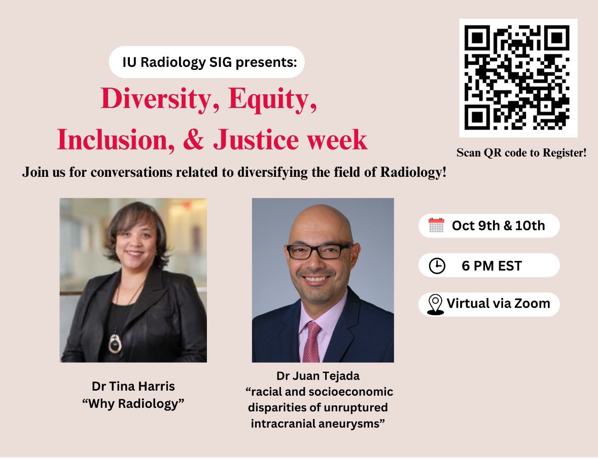 Join IUSM’s RadSIG on 10/9 and 10/10 for DEIJ week featuring our own prominent leaders in the field! Use the QR code to register for the event