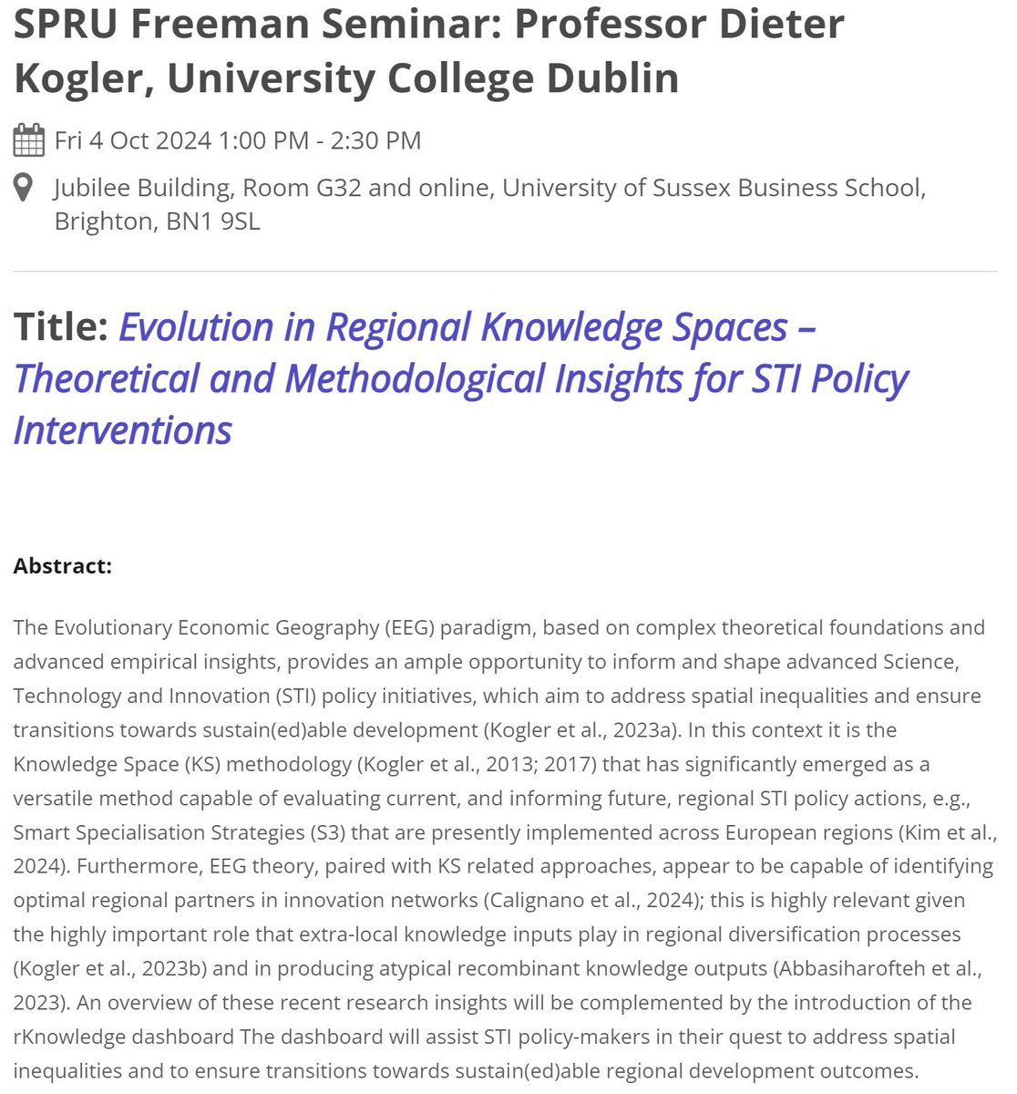 Looking forward to presenting <a href="/SPRU/">SPRU</a> Freeman Seminar series, Friday, 4 OCT at 1pm (tickettailor.com/events/univers…)
"Evolution in Regional Knowledge Spaces – Theoretical and Methodological Insights for STI Policy Interventions"
See also rknowledge.org for further insights.